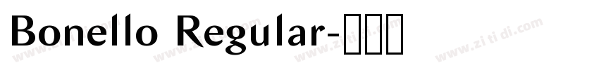 Bonello Regular字体转换